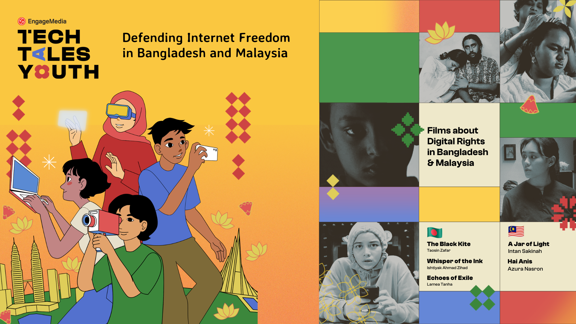Tech Tales Youth 2: Defending Internet Freedom in Bangladesh and Malaysia